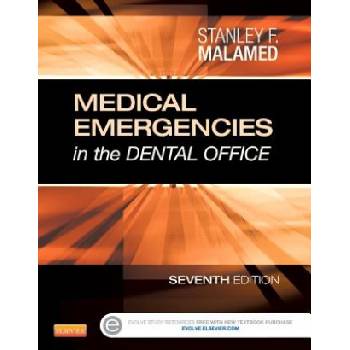 Medical Emergencies in the Dental Office | Stanley F. Malamed