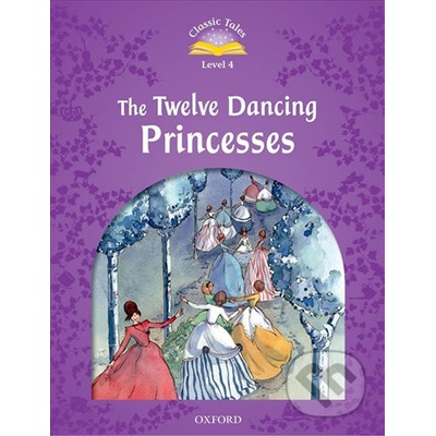 Twelve Dancing Princesses e-Book and MP3 Audio Pack - Kolektív