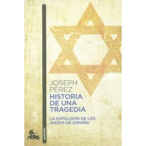 Historia de una tragedia | JOSEPH PEREZ (ISBN: 9788408055389)