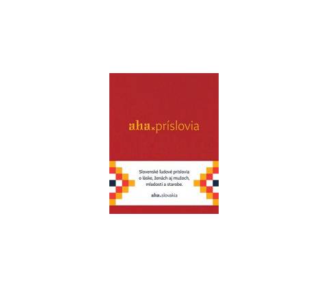 Aha - Príslovia