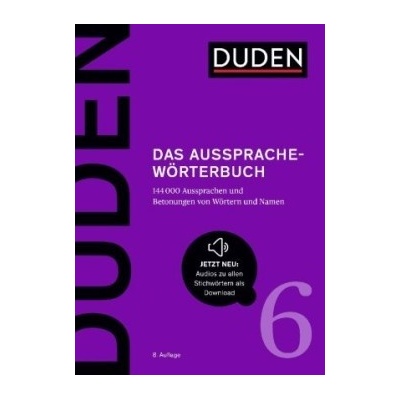 Duden Band 6 - Das Aussprachewörterbuch (8. Auflage) Bibliographisches Institut GmbH