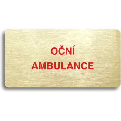 ACCEPT Piktogram OČNÍ AMBULANCE - zlatá tabulka - barevný tisk bez rámečku