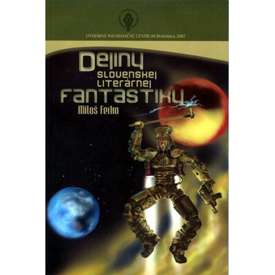 Dejiny slovenskej literárnej fantastiky