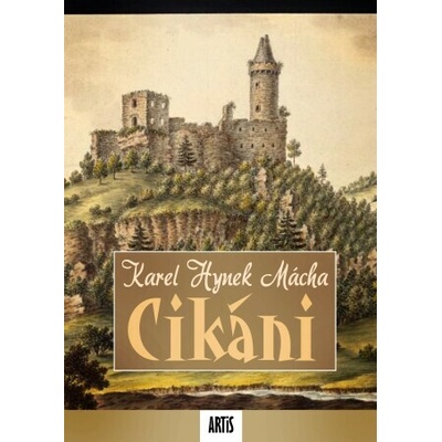 Cikáni - Karel Hynek Mácha
