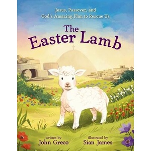 The Easter Lamb | Sian James (ISBN: 9780310152156)