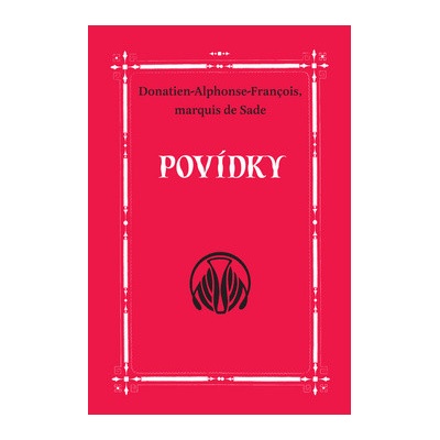 Povídky - Dybbuk - Sade Marquis de