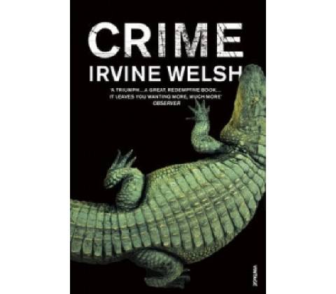 Crime - I. Welsh