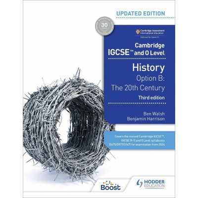 Cambridge IGCSE and O Level History : Option B: The 20th century