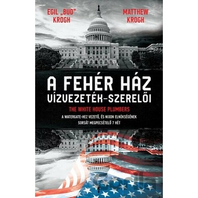A Fehér ház vízvezeték-szerelői