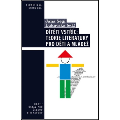 Dítěti vstříc: Teorie literatury pro děti a mládež