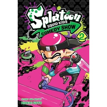 Splatoon: Squid Kids Comedy Show, Vol. 2, 2 Goto Hideki