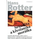 Sexualita a křesťanská morálka - Hans Rotter