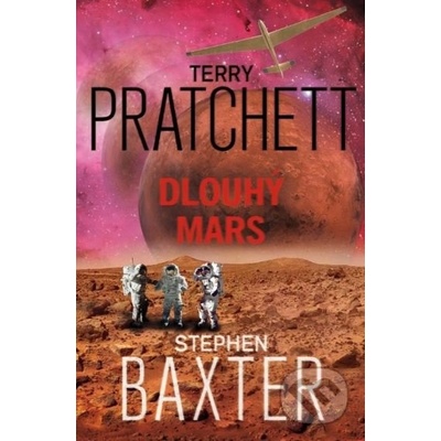 Dlouhý Mars - Terry Pratchett