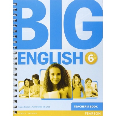 Big English 6 Teacher´s Book - Mario Herrera