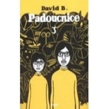 Padoucnice 3 - David B.