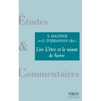 Lire L'être et le néant de Sartre