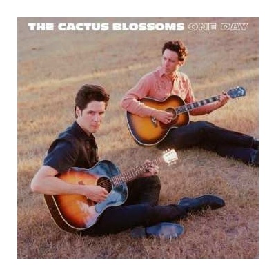 The Cactus Blossoms - One Day LP