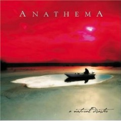 Anathema - A Natural Disaster (Edice 2006) CD
