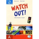 Watch Out - A