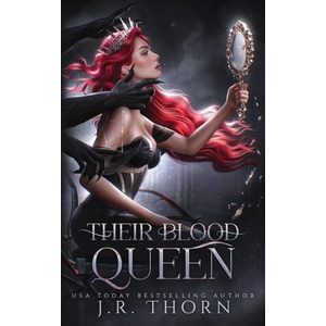 Their Blood Queen | J. R. Thorn (ISBN: 9781953393289)