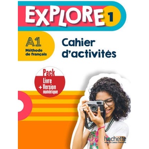 Explore 1 - Pack Cahier d'activités + Version numérique (A1) | Fabienne Gallon, Céline Himber (ISBN: 9782017159117)