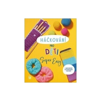Háčkování pro děti