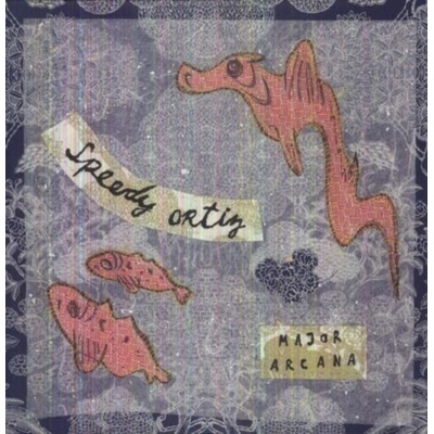 Speedy Ortiz - Major Arcana LP