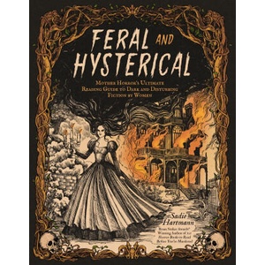 FERAL & HYSTERICAL (2025)