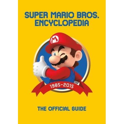 Super Mario Encyclopedia: The Official Guide to the First 30 Years Nintendo – Hledejceny.cz