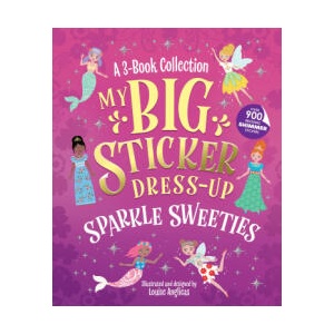 My Big Sticker Dress-Up: Sparkle Sweeties | Louise Anglicas (ISBN: 9781464230707)