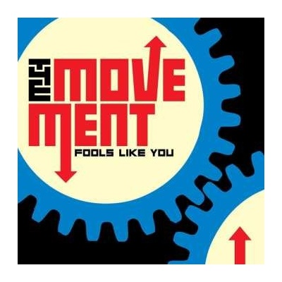 The Movement - Fools Like You LP