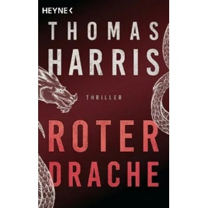 Roter Drache | Thomas Harris, Sepp Leeb (ISBN: 9783453440869)