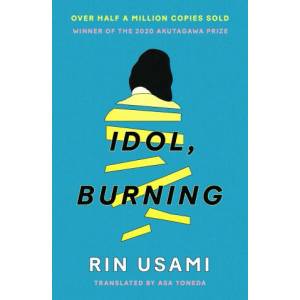 Idol, Burning (ISBN: 9781838856137)