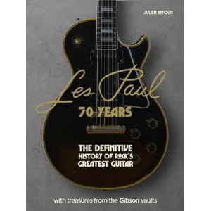 Les Paul - 70 Years | Julien Bitoun (ISBN: 9781802795301)