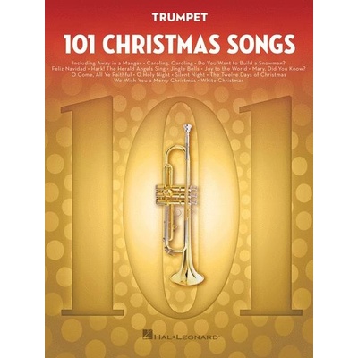 101 Christmas Songs for Trumpet 101 vánočních písní pro trubku trumpetu – Zboží Mobilmania