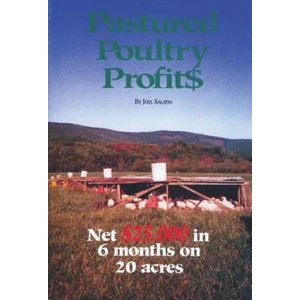 Pastured Poultry Profit$ | Joel Salatin (ISBN: 9780963810908)