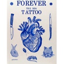 Knihy Forever: The New Tattoo - Illustrated - Robert Klanten - Author, Editor, Matt Lod