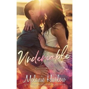 Undeniable: A Cloverleigh Farms Standalone | Melanie Harlow (ISBN: 9781096657156)