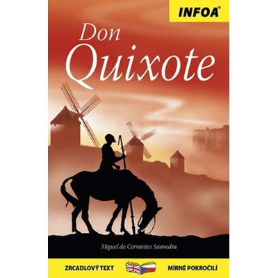 Don Quixote Don Quijote de la Mancha