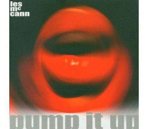 Pump It Up - Les McCann CD