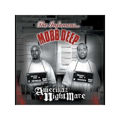 Amerikaz Nightmare - Mobb Deep CD