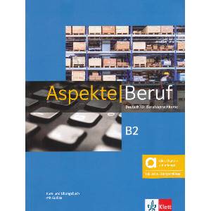 Aspekte Beruf B2 - Hybride Ausgabe allango | Anna Pohlschmidt, Bettina Schwieger, Ralf Sonntag, Britta Weber, Ute Koithan, Tanja Mayr-Sieber, Helen Schmitz (ISBN: 9783126053778)