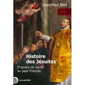 Histoire des jésuites | Bled (2025)