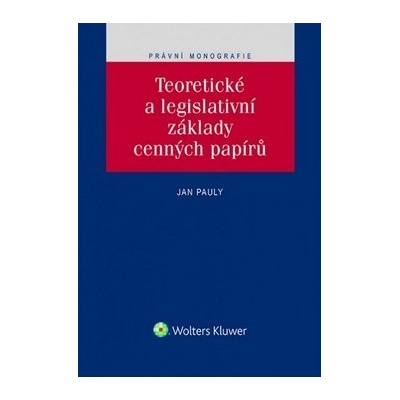 Teoretické a legislativní základy cenných papírů