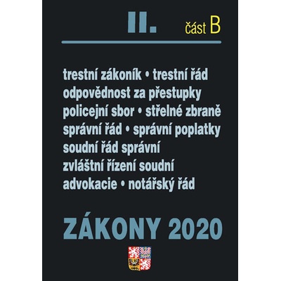 Zákony II část B 2020 – Trestní zákony – Úplná znění po novelách k 1. 1. 2020 - autor neuvedený