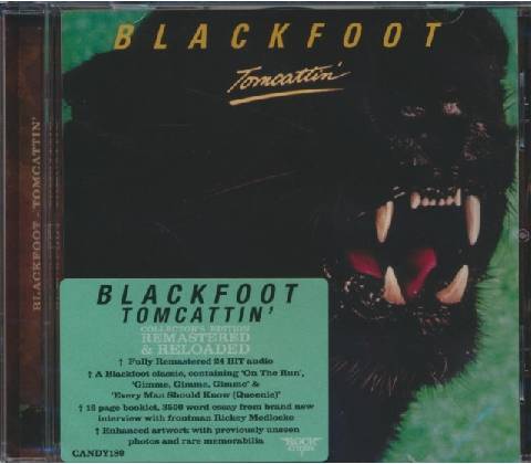 Tomcattin' - Blackfoot CD