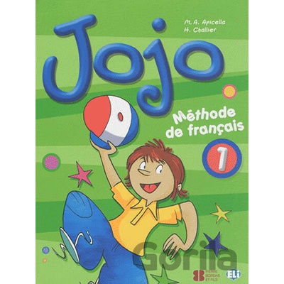 JOJO 1 LIVRE DE L´ELEVE APICELLA, M. A., CHALLIER, H.