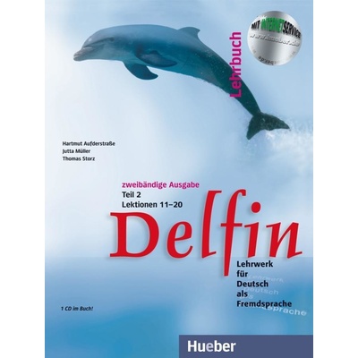 Delfin. Lehrbuch Teil 2. Mit CDs Storz ThomasPevná vazba