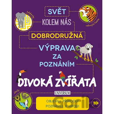 Dobrod. výprava za poznáním: Divoká zví - Ivana Rybecká