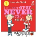 I Will Not Ever Never Eat a Tomato Ch & L - Child, L.